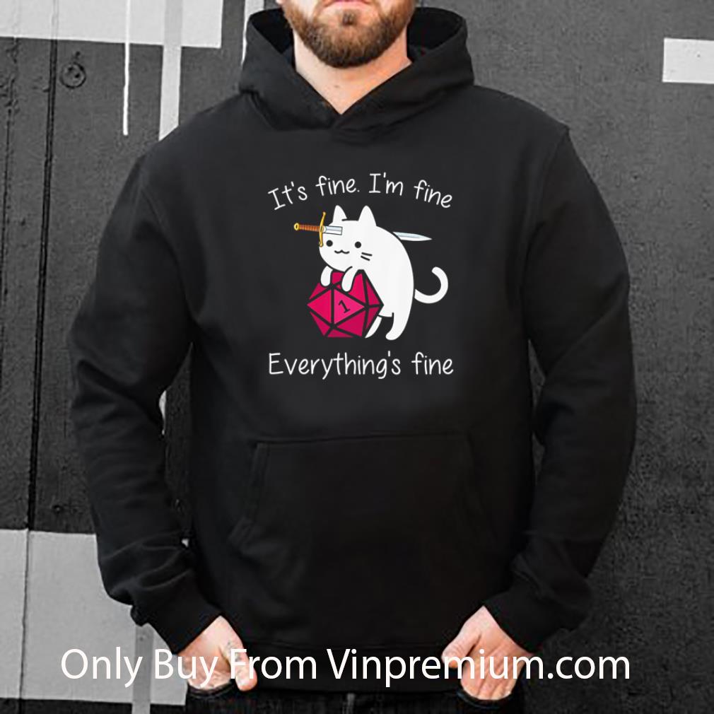 Awesome Cat Dungeons & Dragons It’s Fine I’m Fine Everything’s Fine shirt f997eee8 awesome cat dungeons dragons it s fine i m fine everything s fine shirt 4 - Awesome Cat Dungeons & Dragons It’s Fine I’m Fine Everything’s Fine shirt