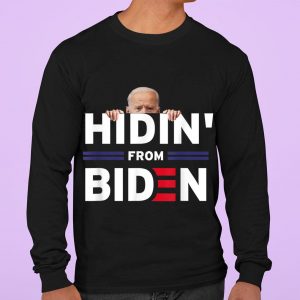 Awesome Hidin' From Biden Anti Joe Biden 2020 Political shirt 2