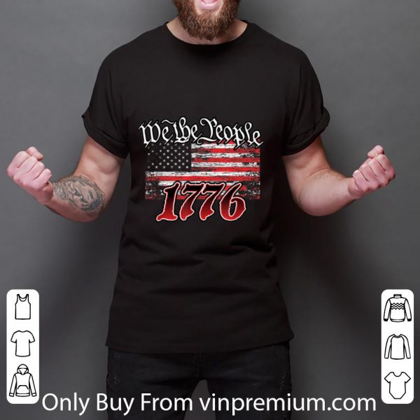 Premium We The People 1776 American Flag shirt