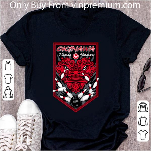 Premium Okinawa Kadena Kubasaki Da' Pros Bowling Team shirt