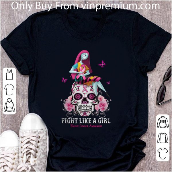 Nice Sally Fight Like A Girl Breast Cancer Awareness Sugar Skull shirt