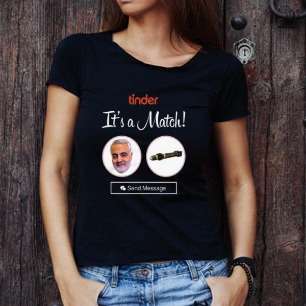 Original Qasem Soleimani Tinder It's A Match Send Message shirt