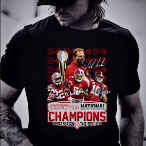 Hot 2020 Alabama Crimson Tide 13-0 National Champions Perfect Season shirt