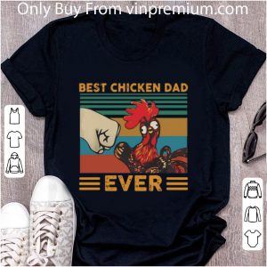 Official Best Chicken Dad Ever Vintage shirt 1