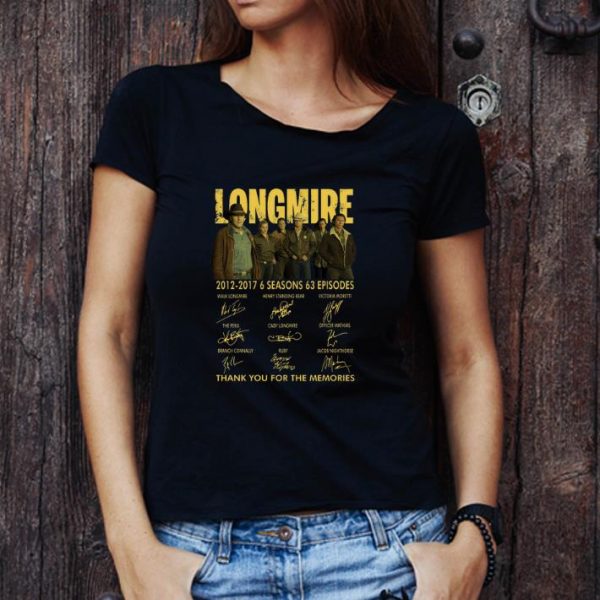 Hot Longmire 2012 2017 Thank You For The Memories Signatures shirt