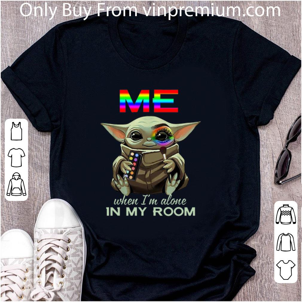 Nice Baby Yoda Me When I’m Alone In My Room shirt Nice Baby Yoda Me When I’m Alone In My Room shirt