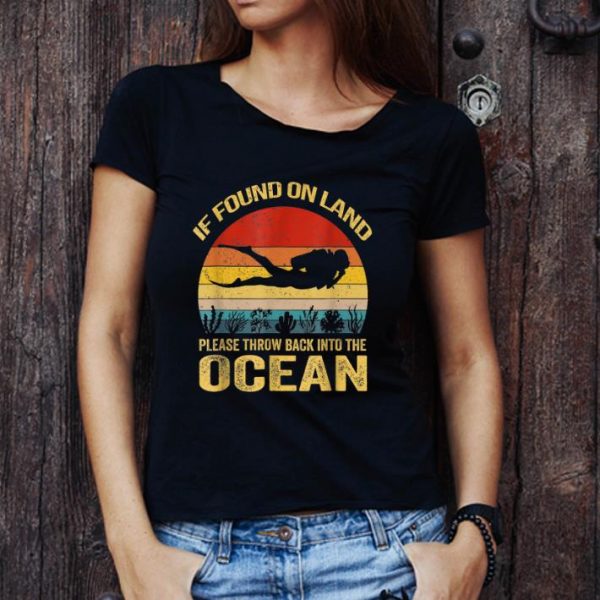 Top If Found On Land Please Throw Back Into Ocean Vintage shirt