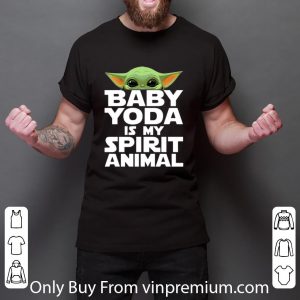 Original Baby Yoda Is My Spirit Animal shirt 2