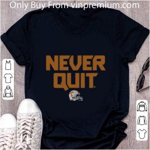 Awesome Tennessee Never Quit shirt 1