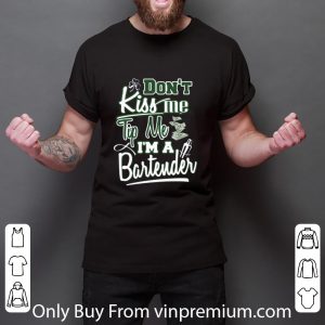 Awesome St Patrick’s Day Don’t Kiss Me Tip Me I’m A Bartender shirt 2