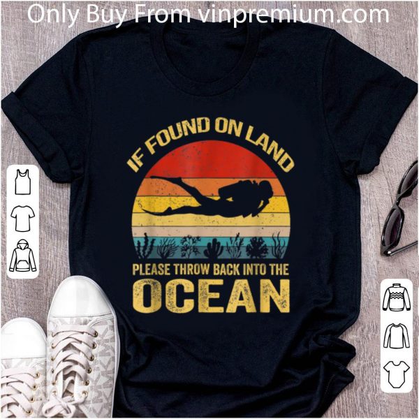 Top If Found On Land Please Throw Back Into Ocean Vintage shirt
