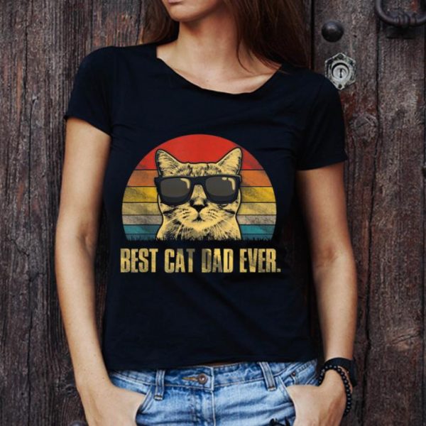 Official Best Cat Dad Ever Father's Day Vintage Cat Lovers shirt