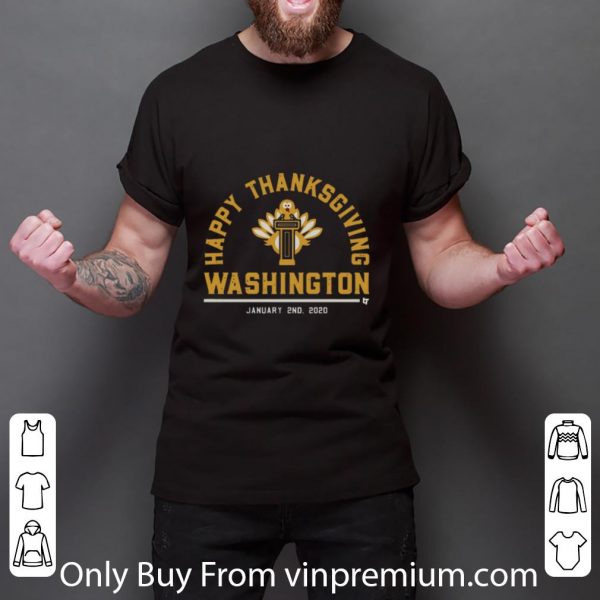 Original Happy Thanksgiving Washington shirt