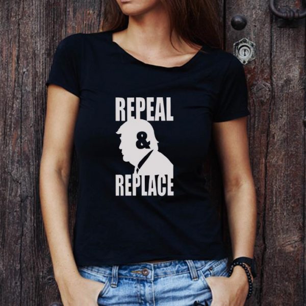 Awesome Donald Trump Repeal and Repeal shirt