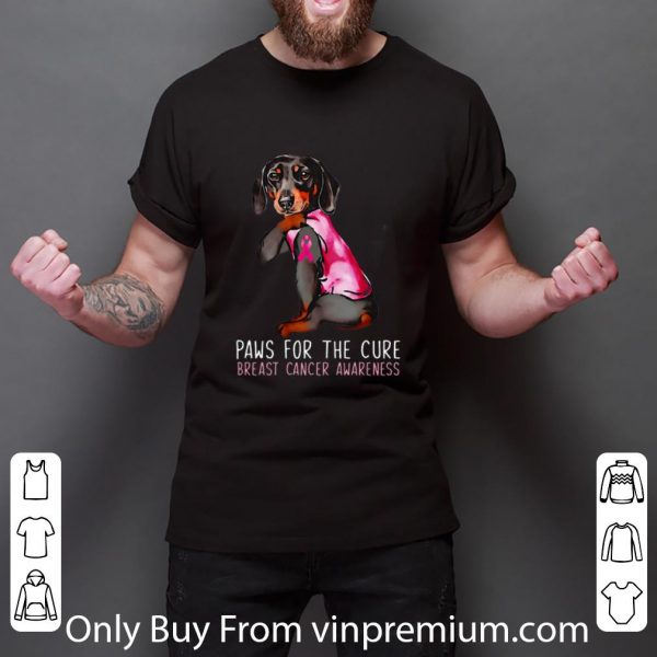 Awesome Dachshund Paws For The Cure Breast Cancer Awareness Pink Ribbon shirt