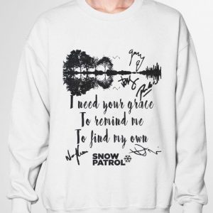 Premium Chasing Cars Snow Patrol I Need Your Grace To Remind Me To Find My Own shirt 2