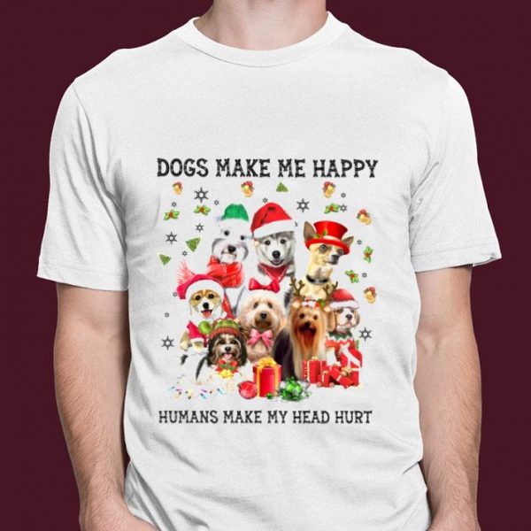 Premium Dogs Make Me Happy Humans Make My Head Hurt Christmas shirt