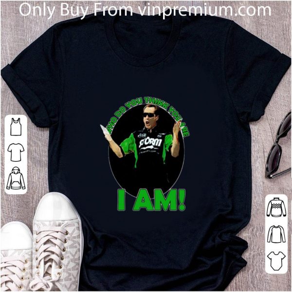 Nice Pete Weber Who Do You Think You Are I Am shirt