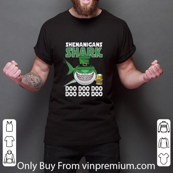 Awesome St Patrick’s Day Shenanigans Shark Doo Doo Doo shirt