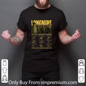 Hot Longmire 2012 2017 Thank You For The Memories Signatures shirt 2