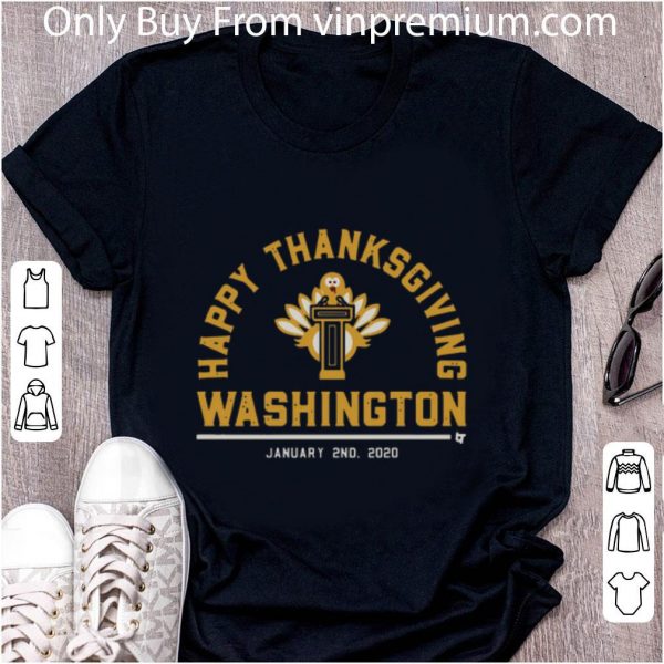 Original Happy Thanksgiving Washington shirt