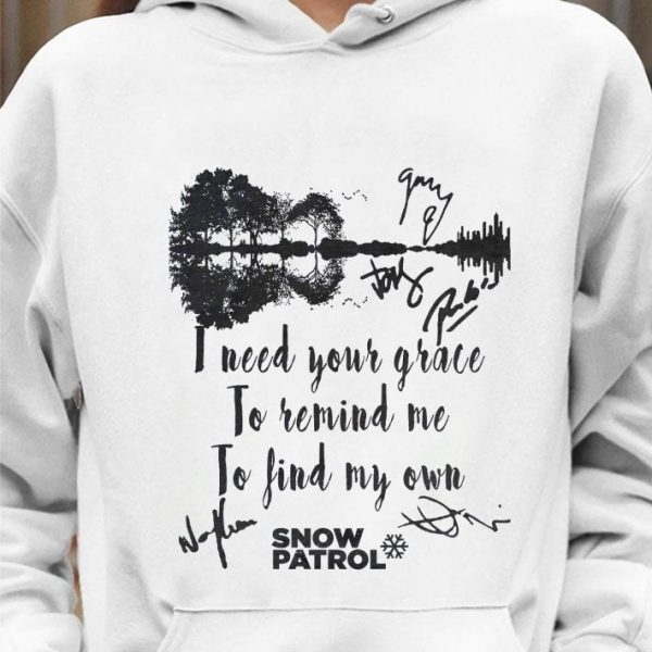 Premium Chasing Cars Snow Patrol I Need Your Grace To Remind Me To Find My Own shirt
