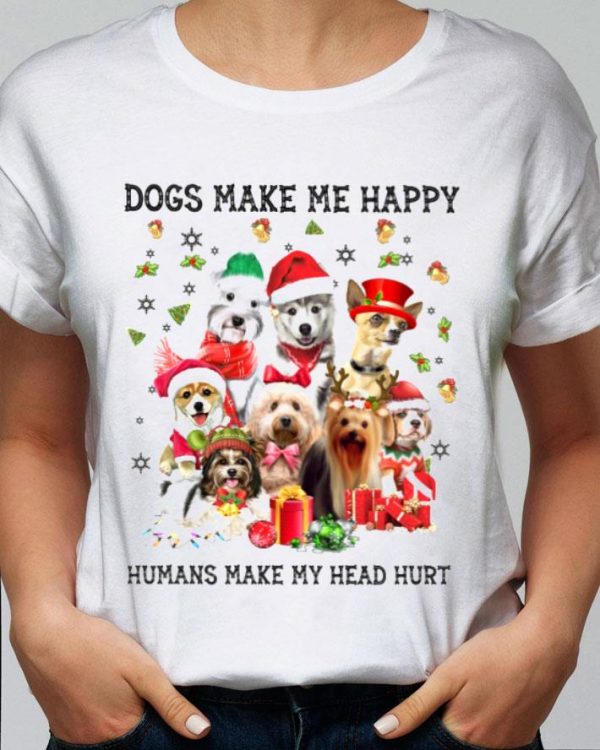 Premium Dogs Make Me Happy Humans Make My Head Hurt Christmas shirt
