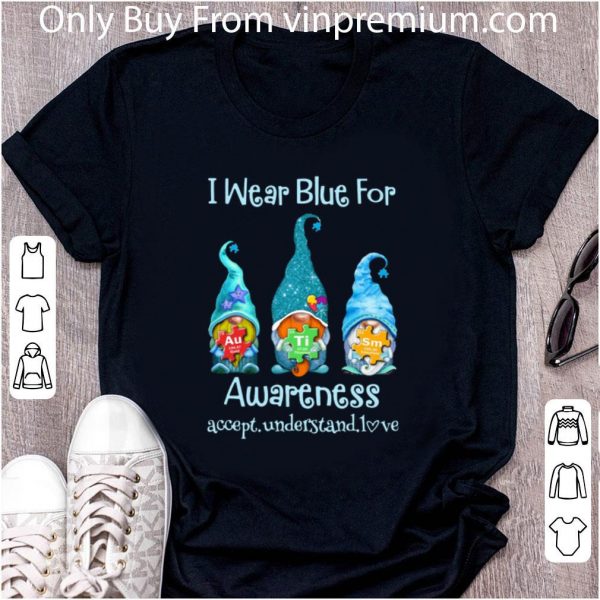 Pretty Gnomies we wear blue for Autism awareness shirt