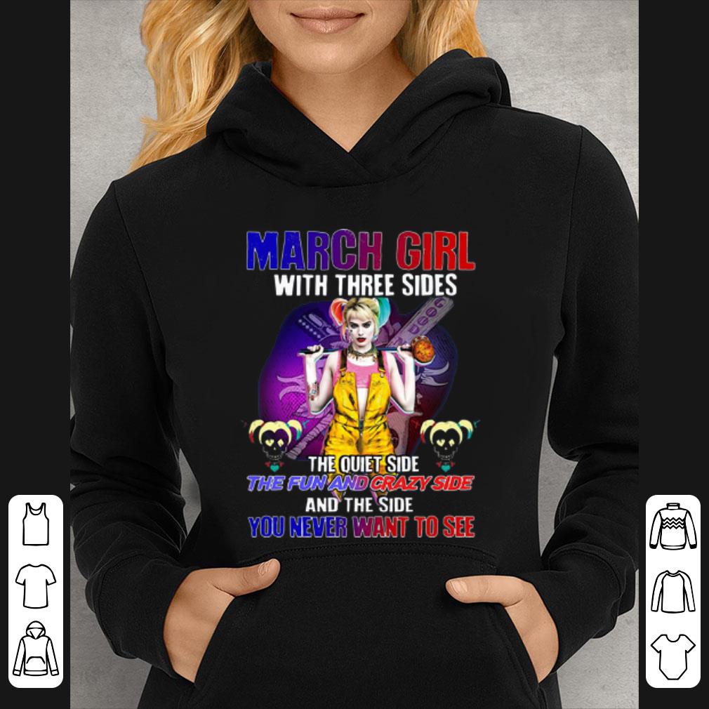 Hot March Girl And The Side You Never Want To See Harley Quinn shirt fef6470d hot march girl and the side you never want to see harley quinn shirt 4 - Hot March Girl And The Side You Never Want To See Harley Quinn shirt