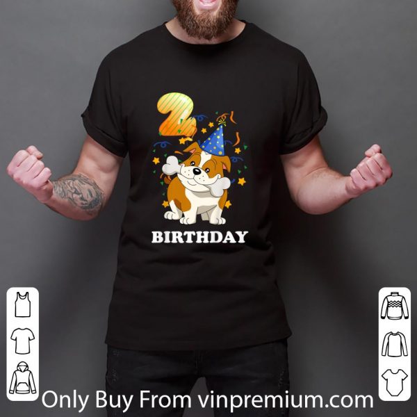Original Kids 2 Years Old Kid 2nd Birthday Bulldog Puppy Dog T shirt