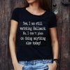Top This Is My Killing shirt