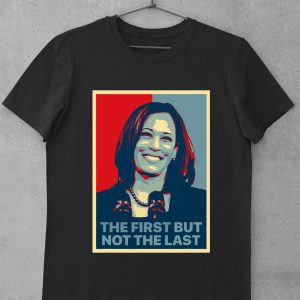 Official The First But Not The Last Kamala Harris Art Vintage Shirt