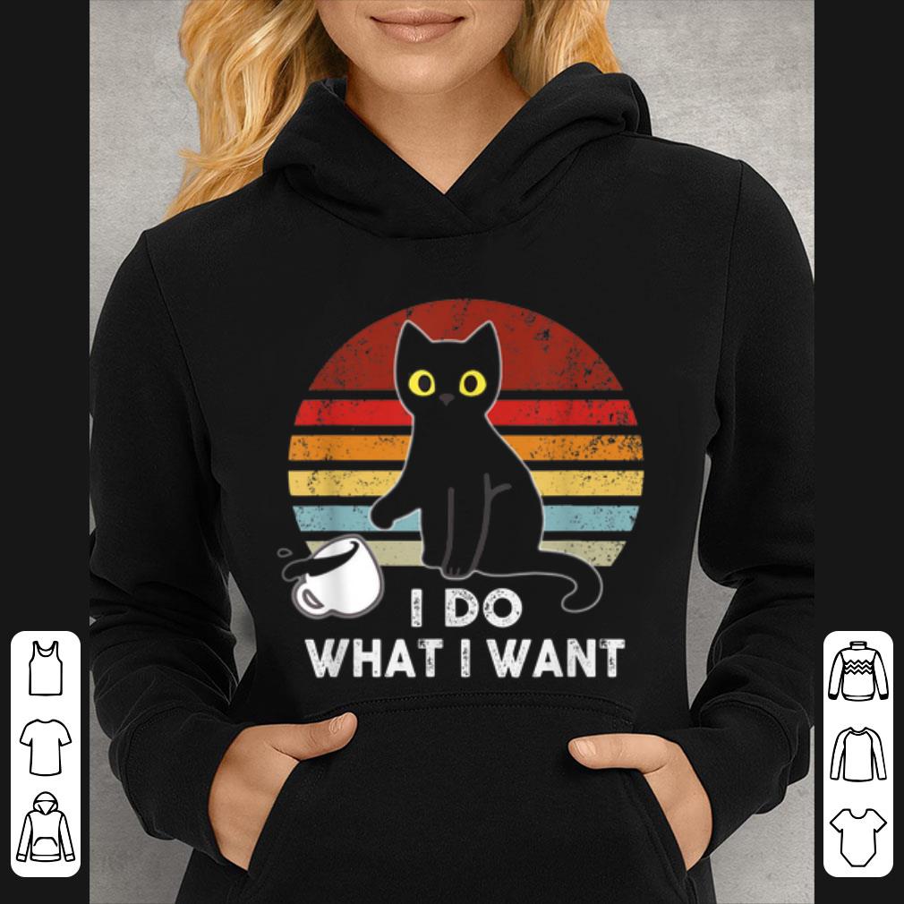 3af2e356 original vintage retro cat i do what i want shirt 4 - Original Vintage Retro Cat I Do What I Want shirt