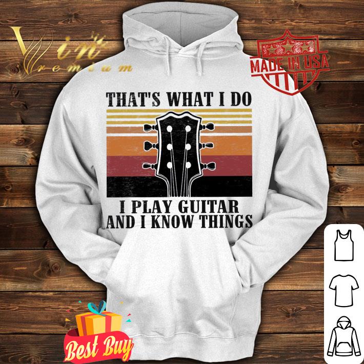 Premium Vintage Bass That's What I Do I Play Guitar And I Know Things Shirt 4c7e91f0 vintage bass that s what i do i play guitar and i know things shirt 4 - Premium Vintage Bass That's What I Do I Play Guitar And I Know Things Shirt