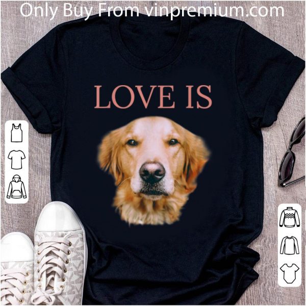 Nice Golden Retriever Women Men Kids Love Lab Dog Mom shirt