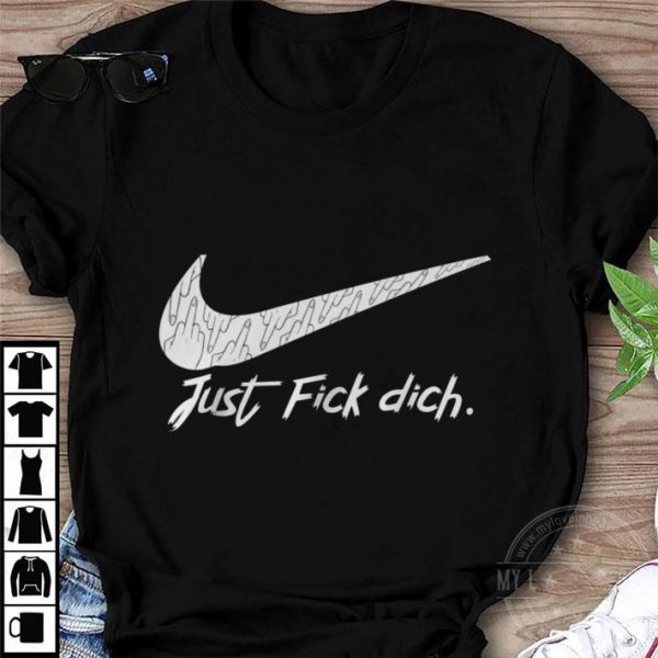 Best Logo Nike Just Fick Dich Shirt
