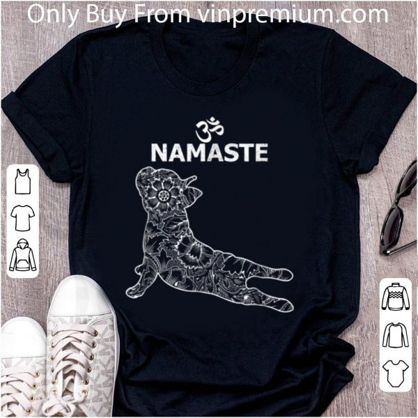 Hot French Bulldog Yoga Namaste Om- Funny Yoga For Women shirt