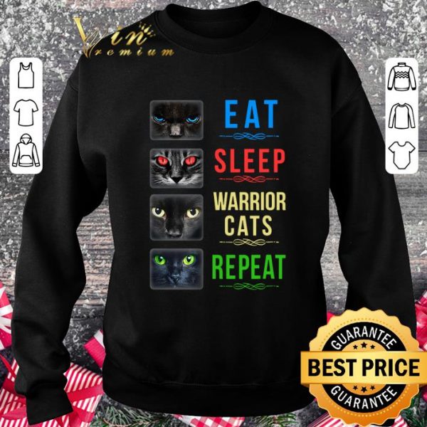 Premium Black Cat Eat Sleep Warrior Cats Repeat Shirt