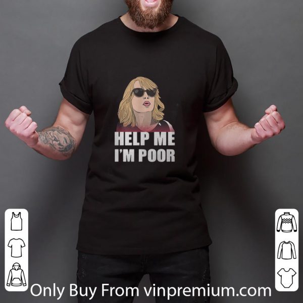 Pretty Annie Walker Help Me I'm Poor shirt