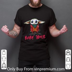 Original Baby Yoda And Joker - Baby Joker shirt 2