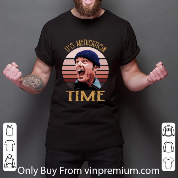 Nice Randle McMurphy It’s medication time shirt
