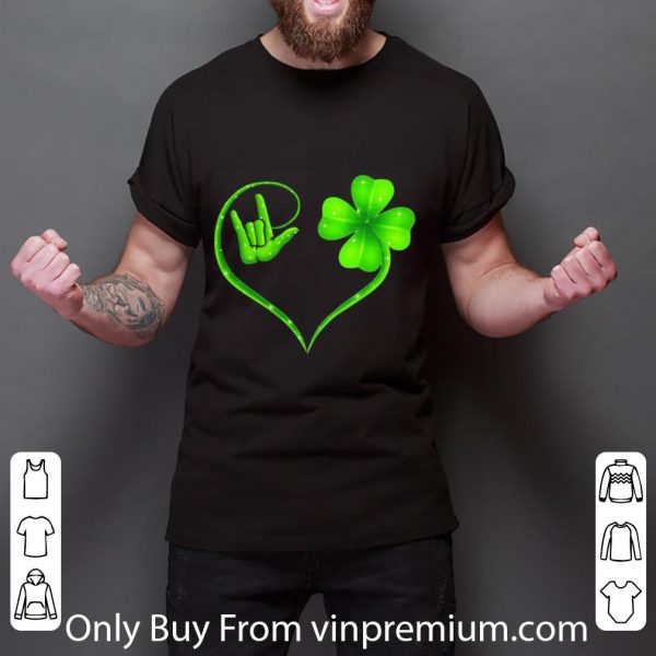 Hot Hand Making I Love You Sign Heart Clover St. Patrick's Day shirt