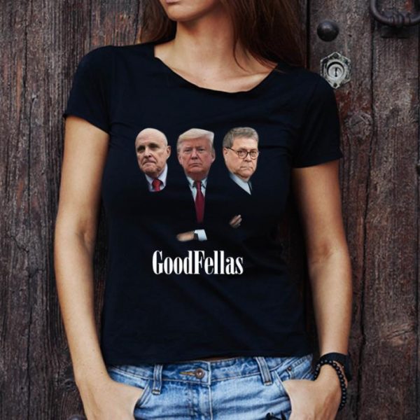 Top Giuliani Trump William Barr GoodFellas shirt