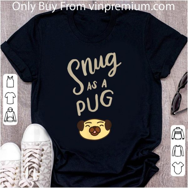 Hot Snug As A Pug Pajama Top Cute Dog Pajamas Pug T shirt