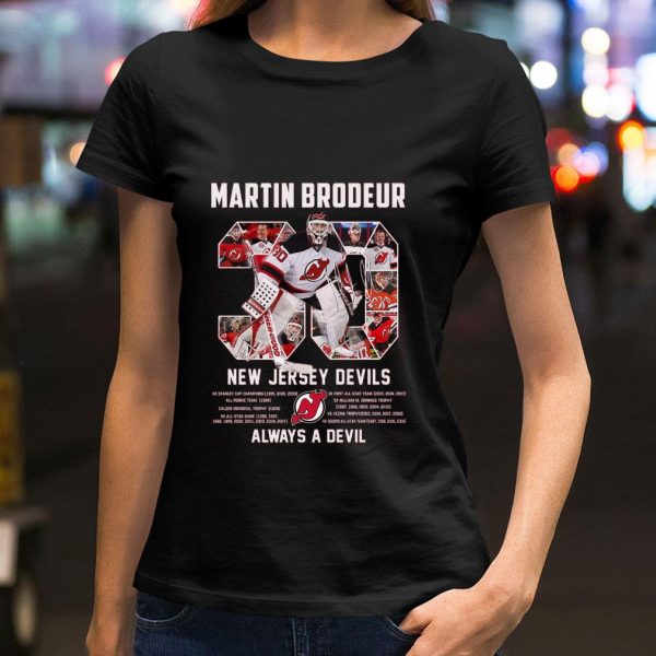 Funny No. 30 Martin Brodeur New Jersey Devils Always A Devil NHL Shirt