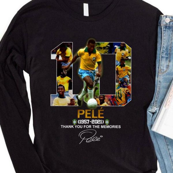 Official No. 10 Pele 1957-2021 thank you for the memories signature King of football shirt