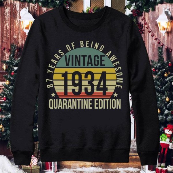 Official 87th Birthday Retro Limited Edition 1934 Quarantine Birthday Classic shirt