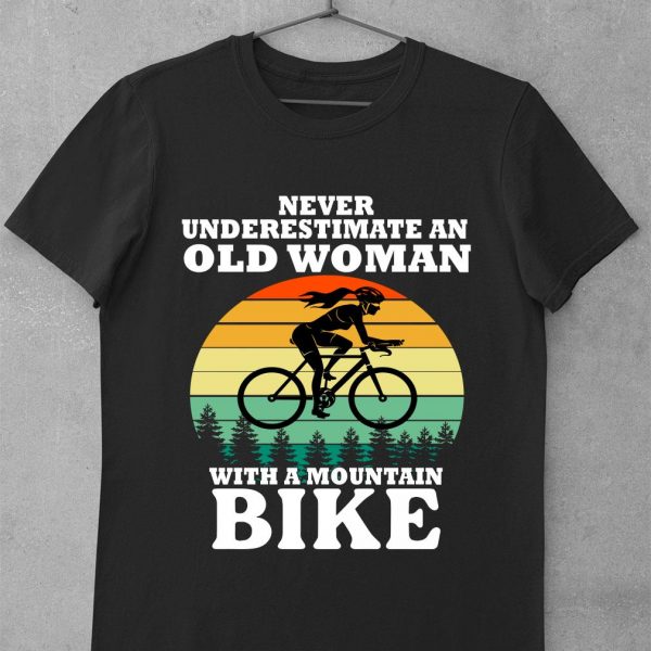 Hot Never Underestimate An Old Woman With A Mountain Bike Vintage Retro shirt