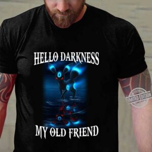 Umbreon Pokemon Hello Darkness My Old Friend shirt 2