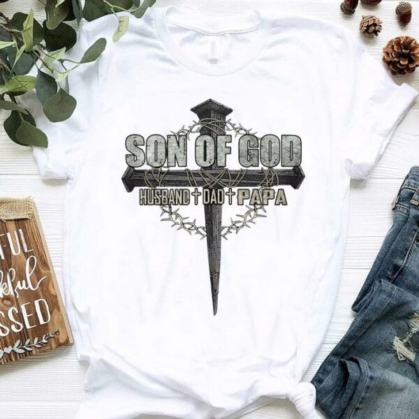 Hot SON OF GOD Grandpa Best Papa dad gifts husband gifts grandpa shirt